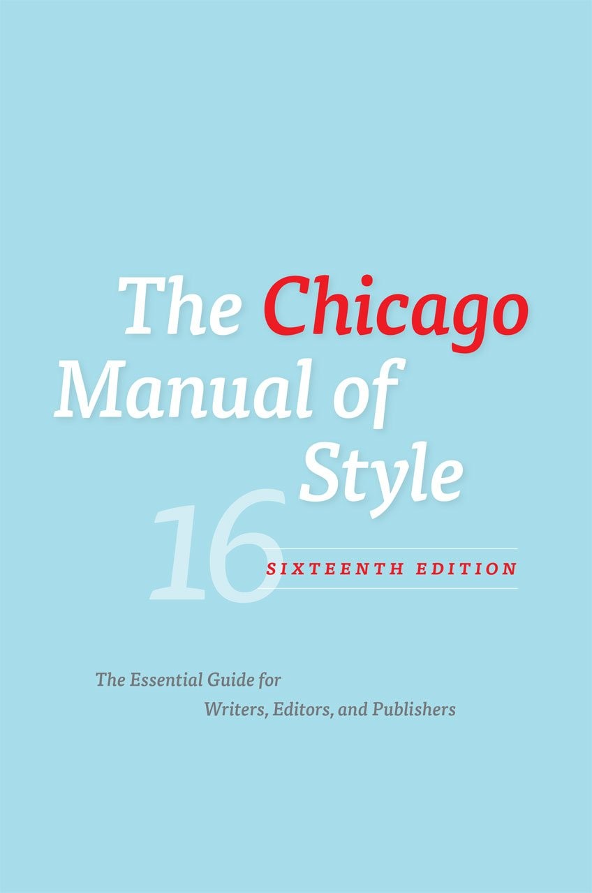 The Chicago Manual of Style, 16th Edition – hardcover University of Chicago …