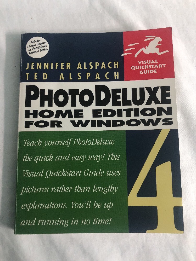 PhotoDeluxe Home Edition for Windows by Ted Alspach; Jen Alspach