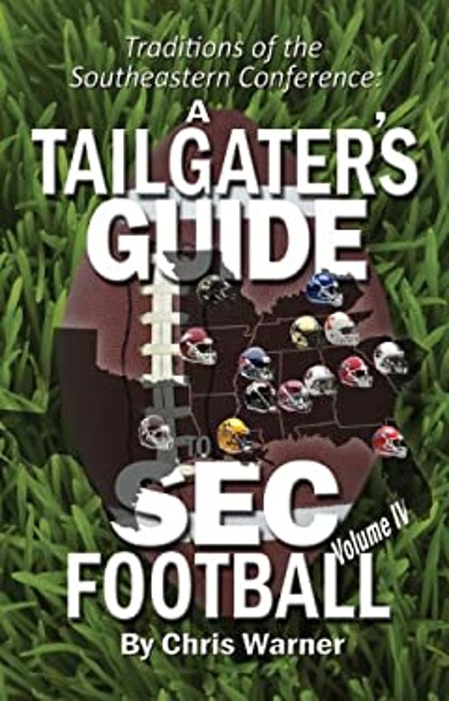 A Tailgater’s Guide to LSU Football Paperback
