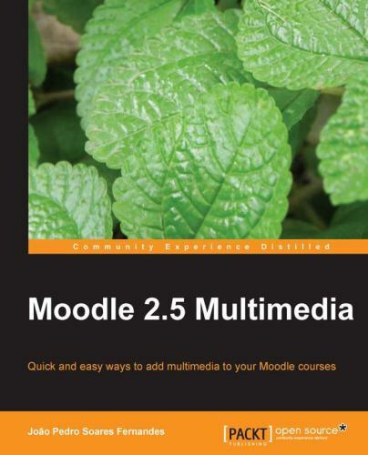 Moodle 2.5 Multimedia, Paperback by Fernandes, Joao, Brand New, Free shipping…