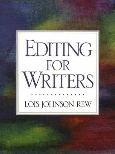 Editing for Writers – Paperback, by Rew Lois Johnson – Very Good