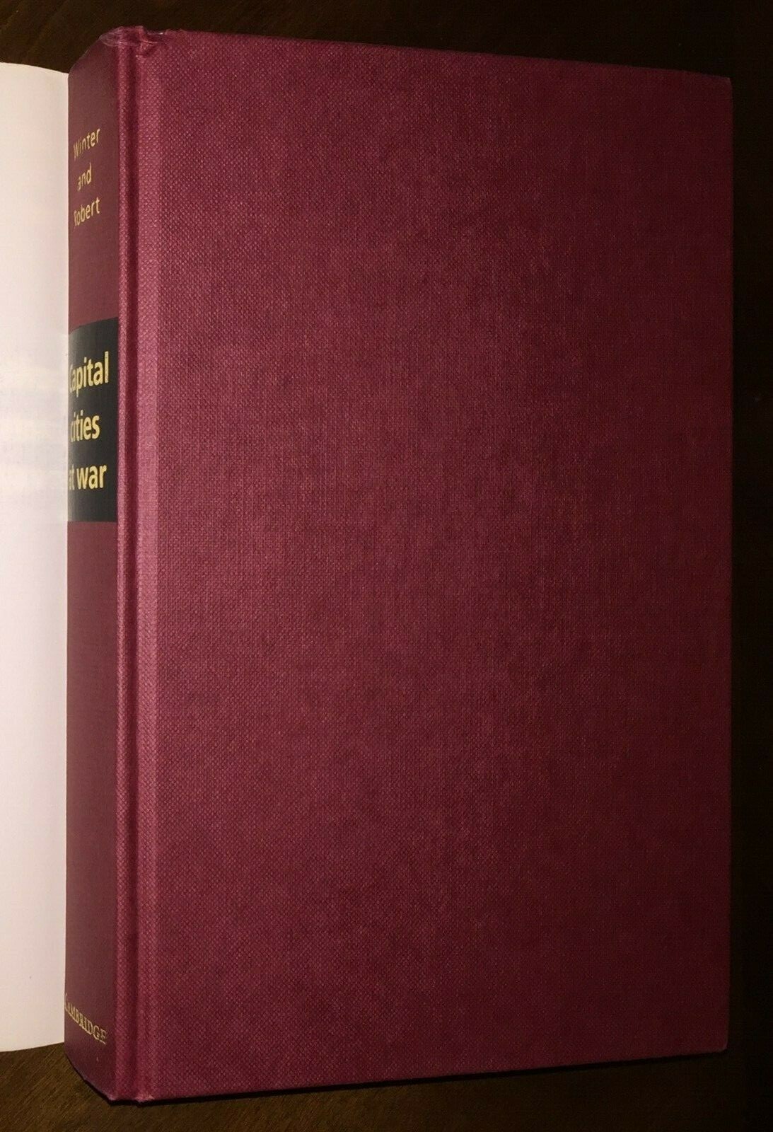 Capital Cities War WWI London Paris Berlin 1914-1919 Cambridge 1997 HC/DJ vg+/nm