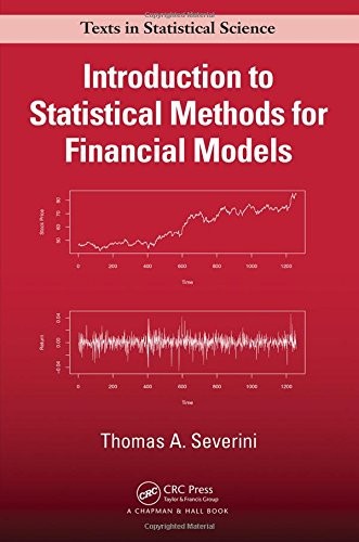 INTRODUCTION TO STATISTICAL METHODS FOR FINANCIAL MODELS By Thomas A Severini