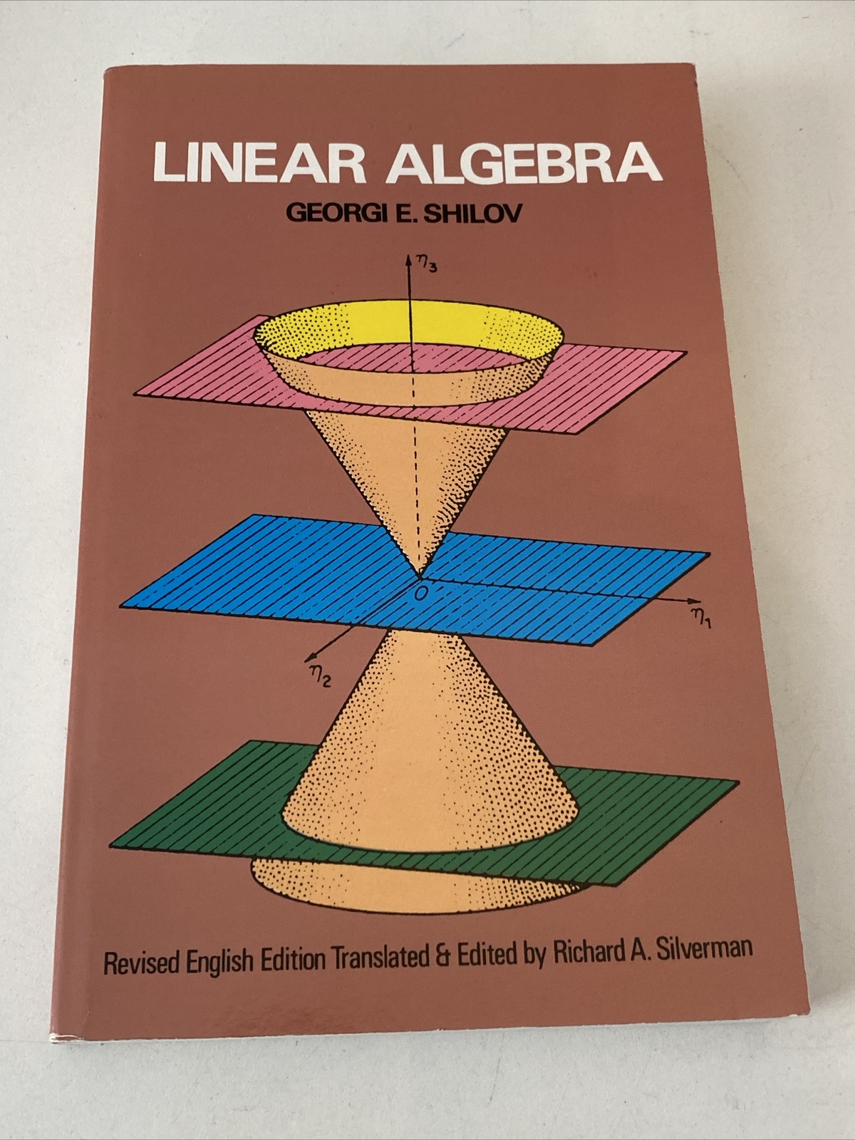 Linear Algebra by Georgi E Shilov: Used