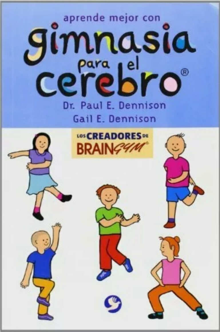 APRENDE MEJOR CON GIMNASIA PARA EL CEREBRO By DENNISON, PAUL Spanish Book