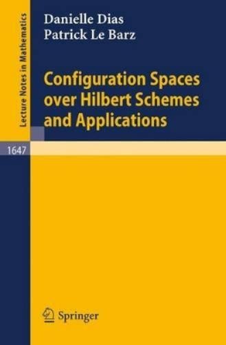 Danielle Dias P Configuration Spaces over Hilbert Scheme (Paperback) (UK IMPORT)