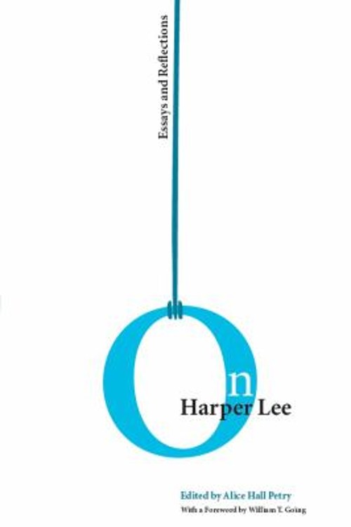 On Harper Lee : Essays and Reflections Paperback