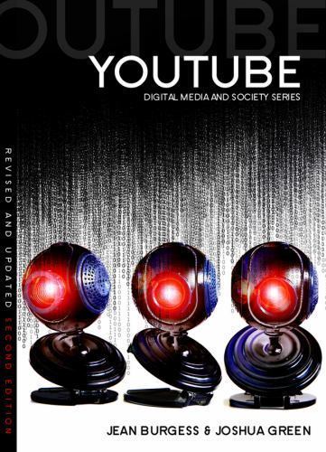 Digital Media and Society Ser.: YouTube : Online V