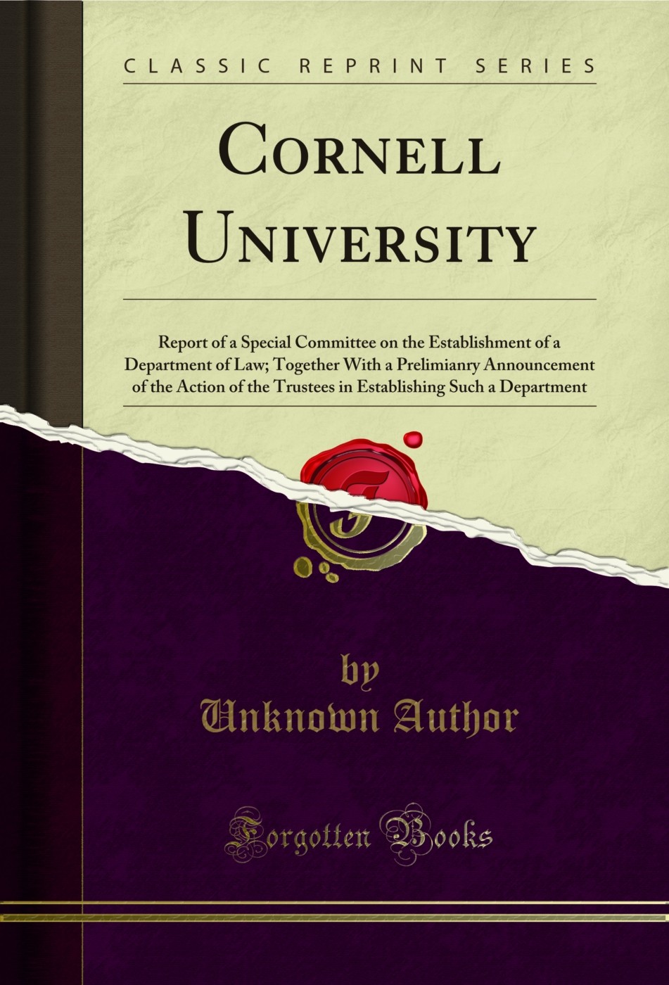 Cornell University (Classic Reprint)