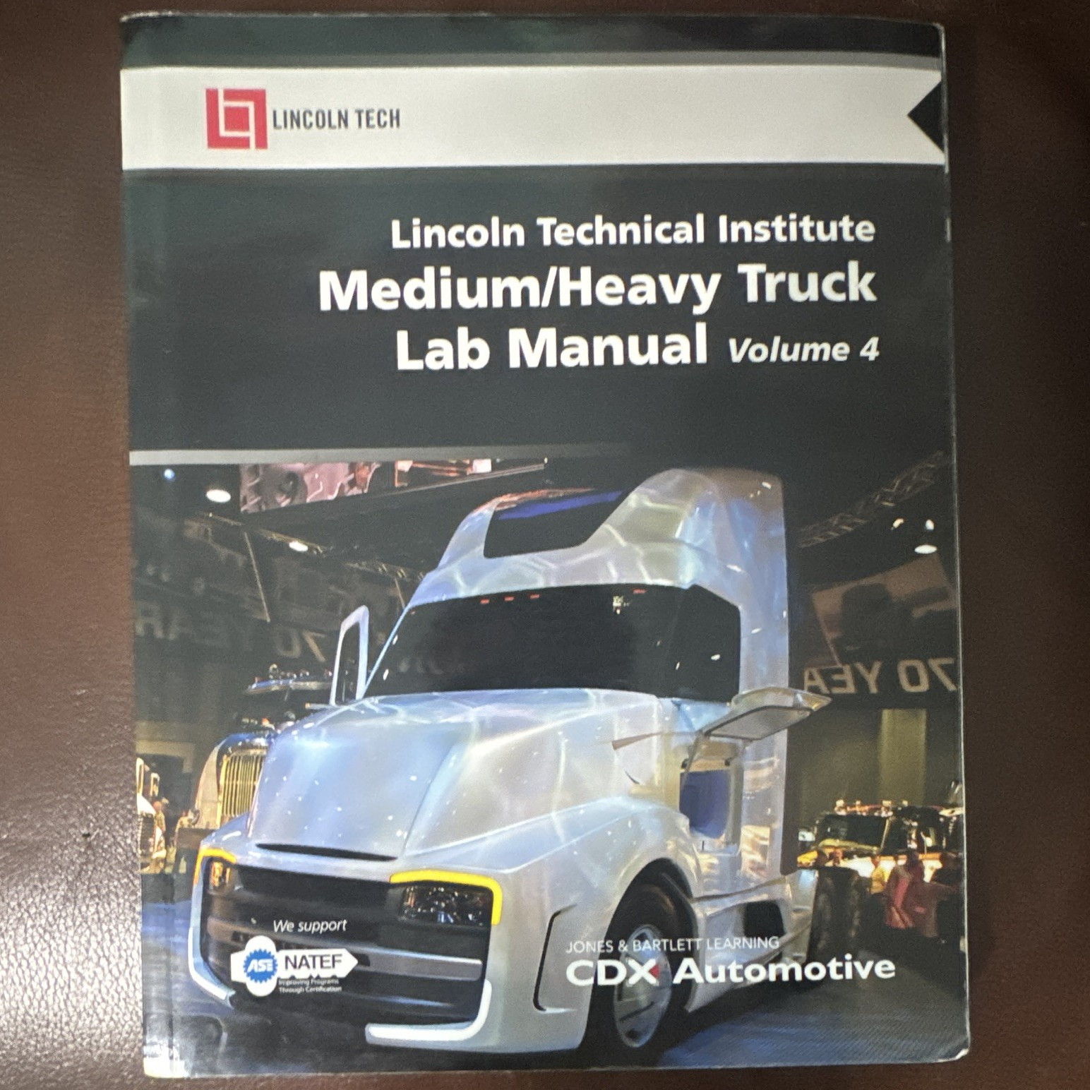 Jones & Bartlett Learning Lincoln Tech Medium/Heavy Truck Lab Manual Vol 4 2017