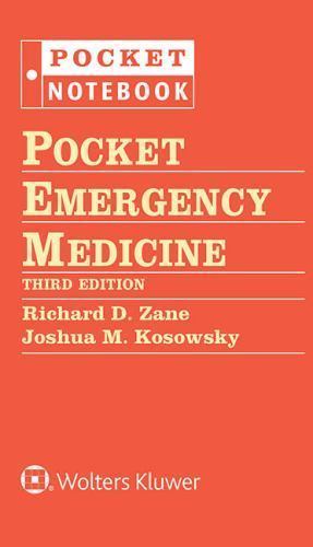 Pocket Notebook Ser.: Pocket Emergency Medicine by Richard D. Zane (2014,…