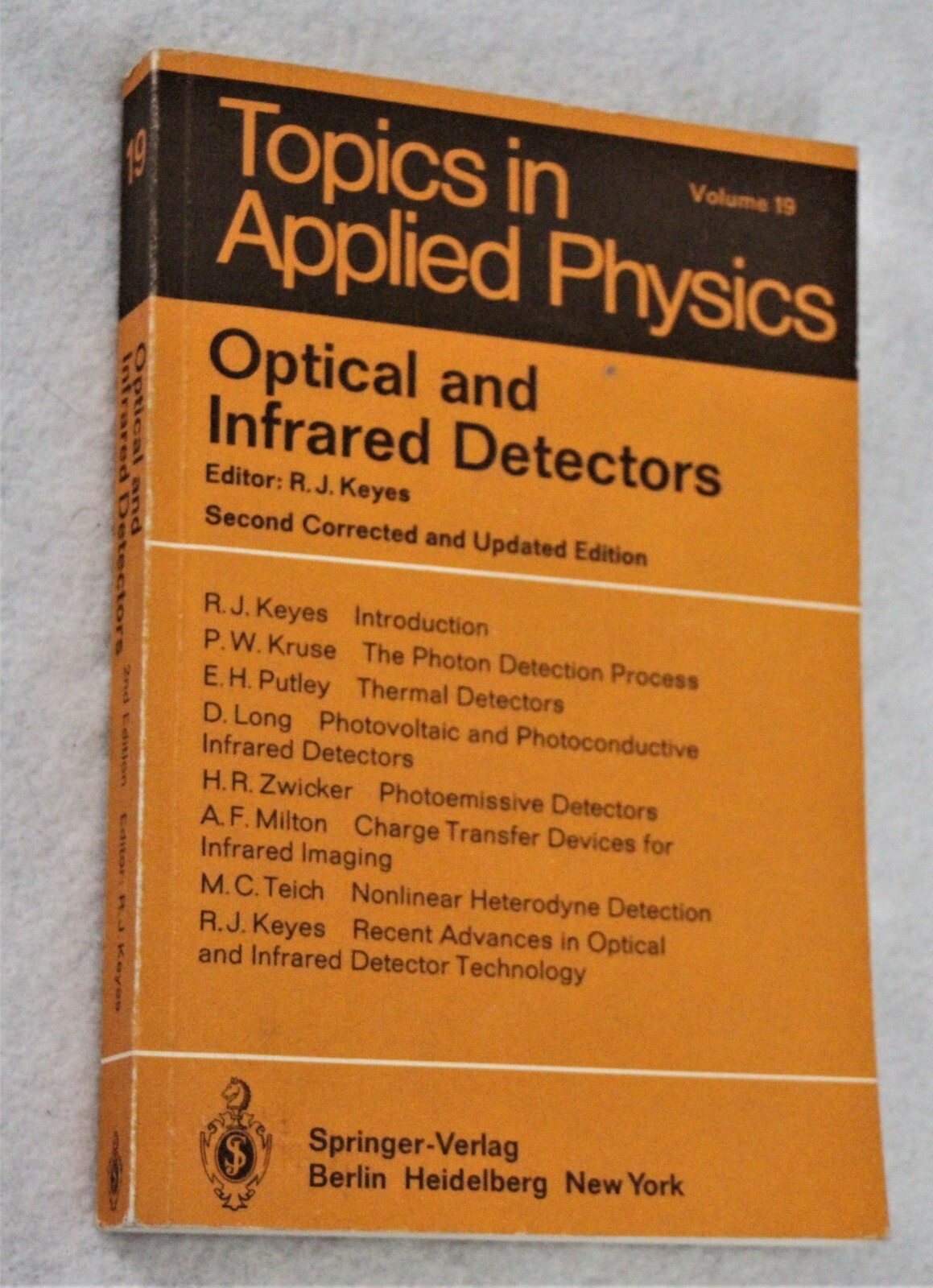 Optical and Infrared Detectors, Topics in Applied Physics, Vol 19, 2nd Edition