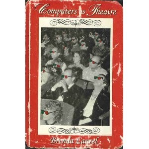 COMPUTERS AS THEATRE By Brenda Laurel – Hardcover **Mint Condition**