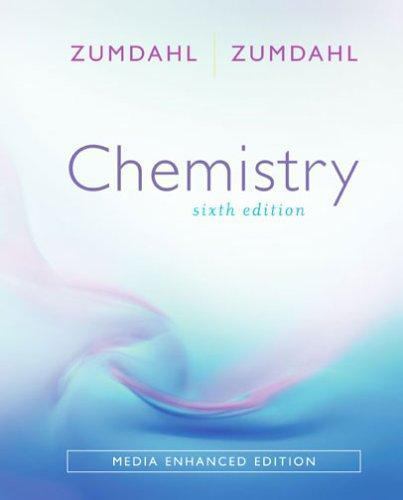 Chemistry: Media Enhanced Edition by Steven S. Zumdahl; Susan A. Zumdahl