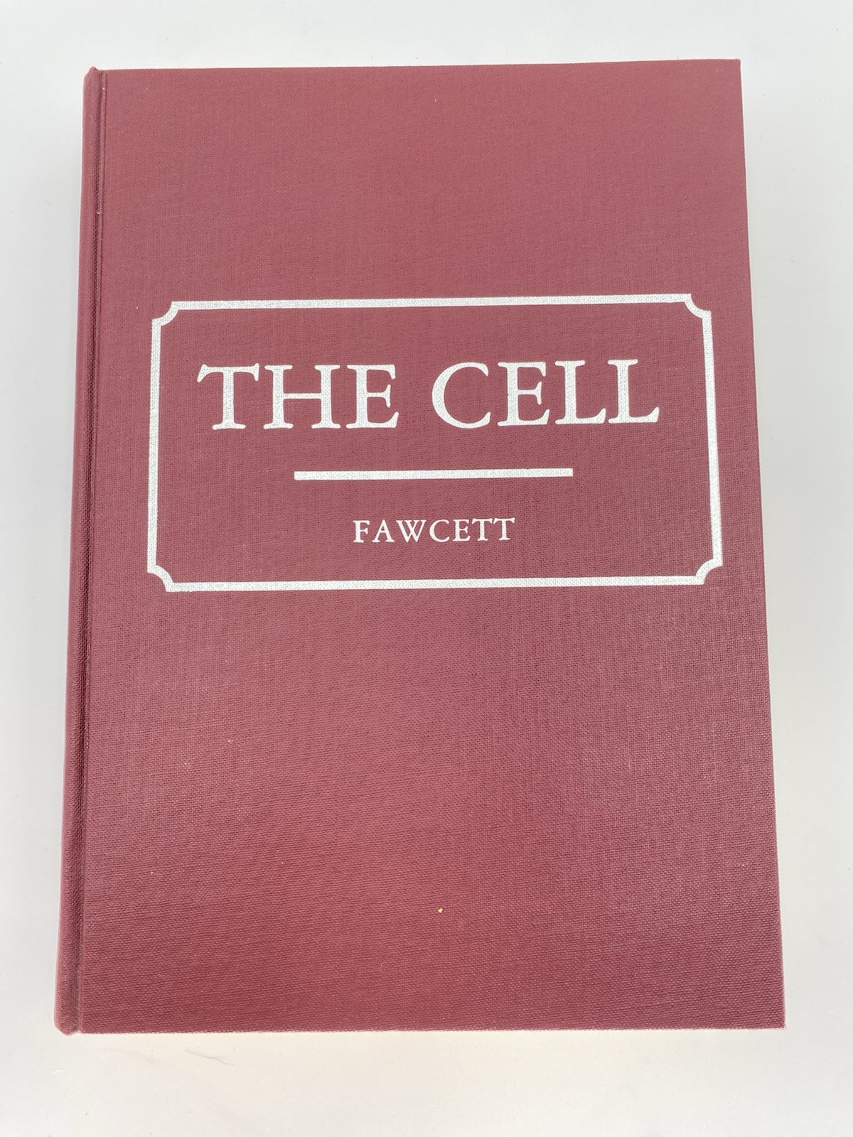 The Cell by Don W. Fawcett M.D. Second Edition Hardcover 1981