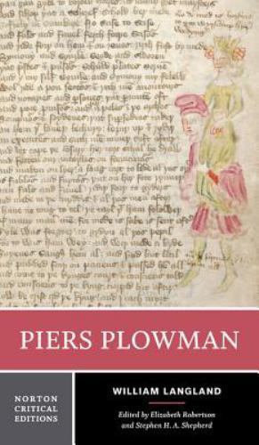 Piers Plowman: A Norton Critical Edition (Norton Critical Editions) by Langland