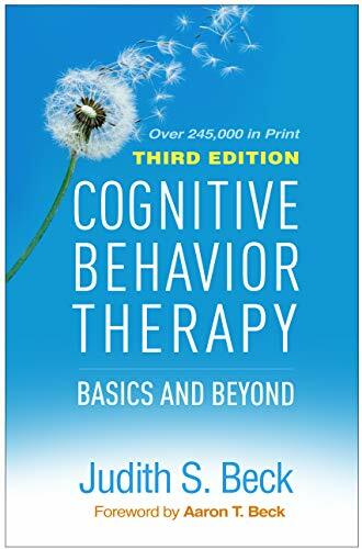 Cognitive Behavior Therapy: Basics and Beyond, Beck, Beck 9781462544196 New**