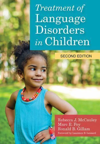 Cli Ser.: Treatment of Language Disorders in Children by Ronald B. Gillam and…