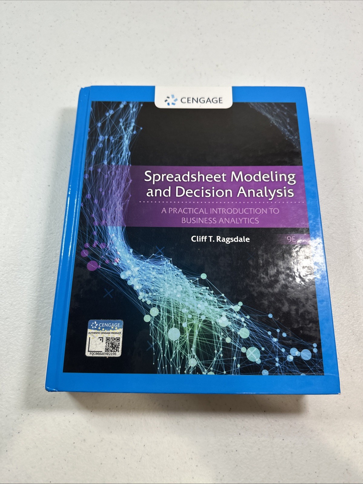 Spreadsheet Modeling and Decision Analysis : A Practical Introduction To Busines