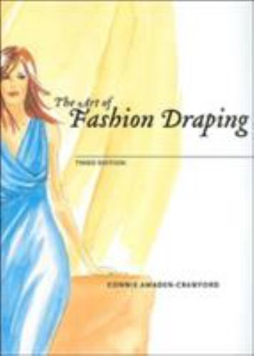 The Art of Fashion Draping 3rd edition, Amaden-Crawford, Connie, Book