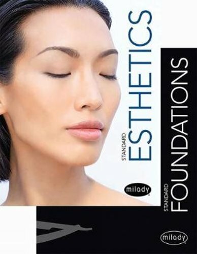 Milady Standard Foundations with Standard Esthetics: Fundamentals by Milady: New