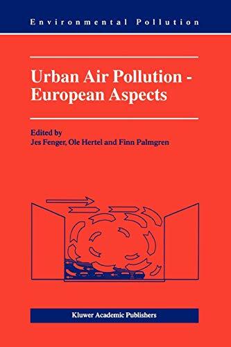 Urban Air Pollution – European Aspects