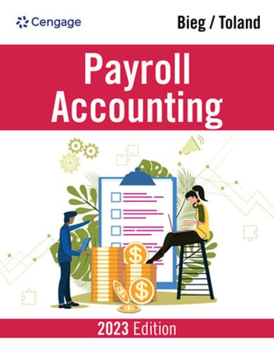 Payroll Accounting 2023 by Bernard Bieg: Used