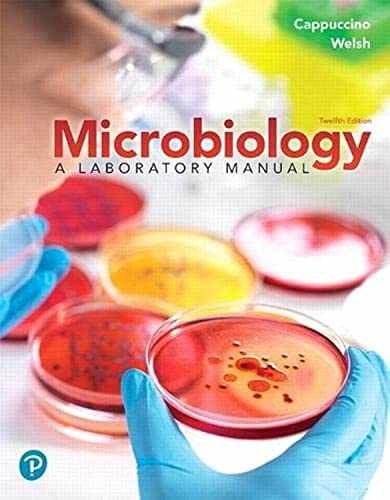 Microbiology: A – Loose Leaf, by Cappuccino James; Welsh – Very Good o