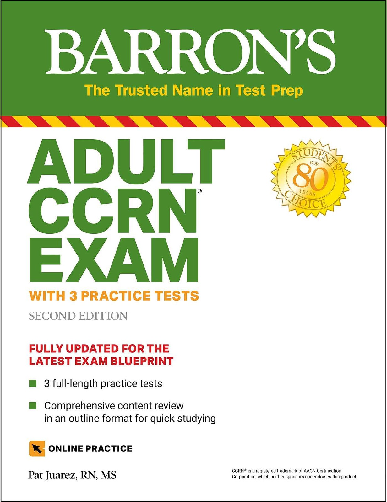 Adult CCRN Exam: With 3 Practice Tests (Barron’s Test Prep)