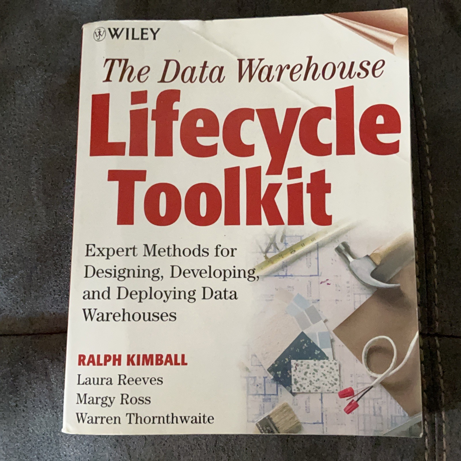 The Data Warehouse Lifecycle Toolkit, 2nd Edition by Kimball, Ralph Paperback
