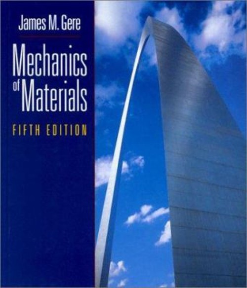 Mechanics of Materials Hardcover James M. Gere