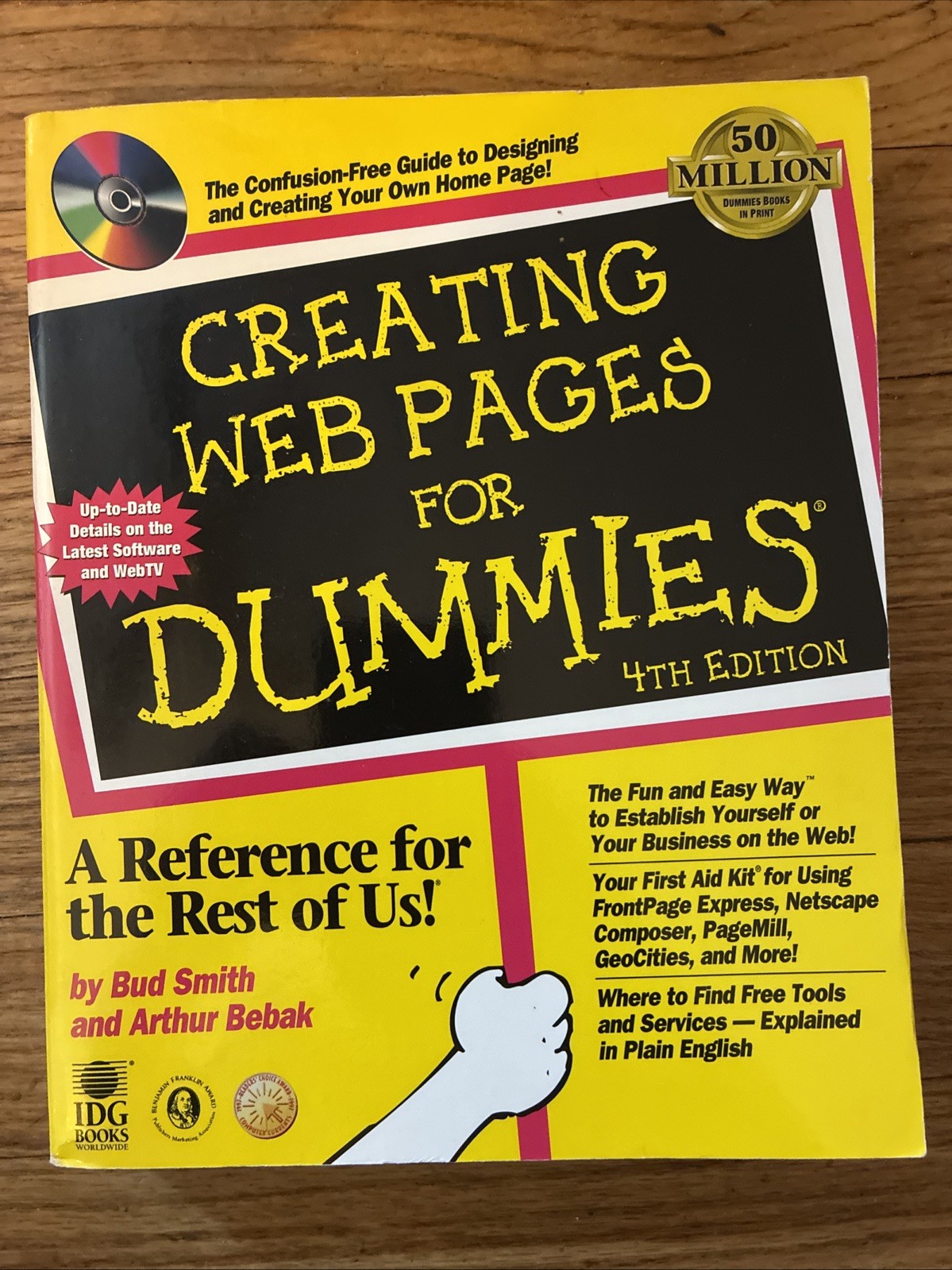 For Dummies Ser.: Creating Web Pages for Dummies by Bud E. Smith (1999, CD-ROM /