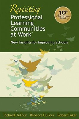 Revisiting Professional Learning Commu- hardcover, 9781934009383, Richard Dufour