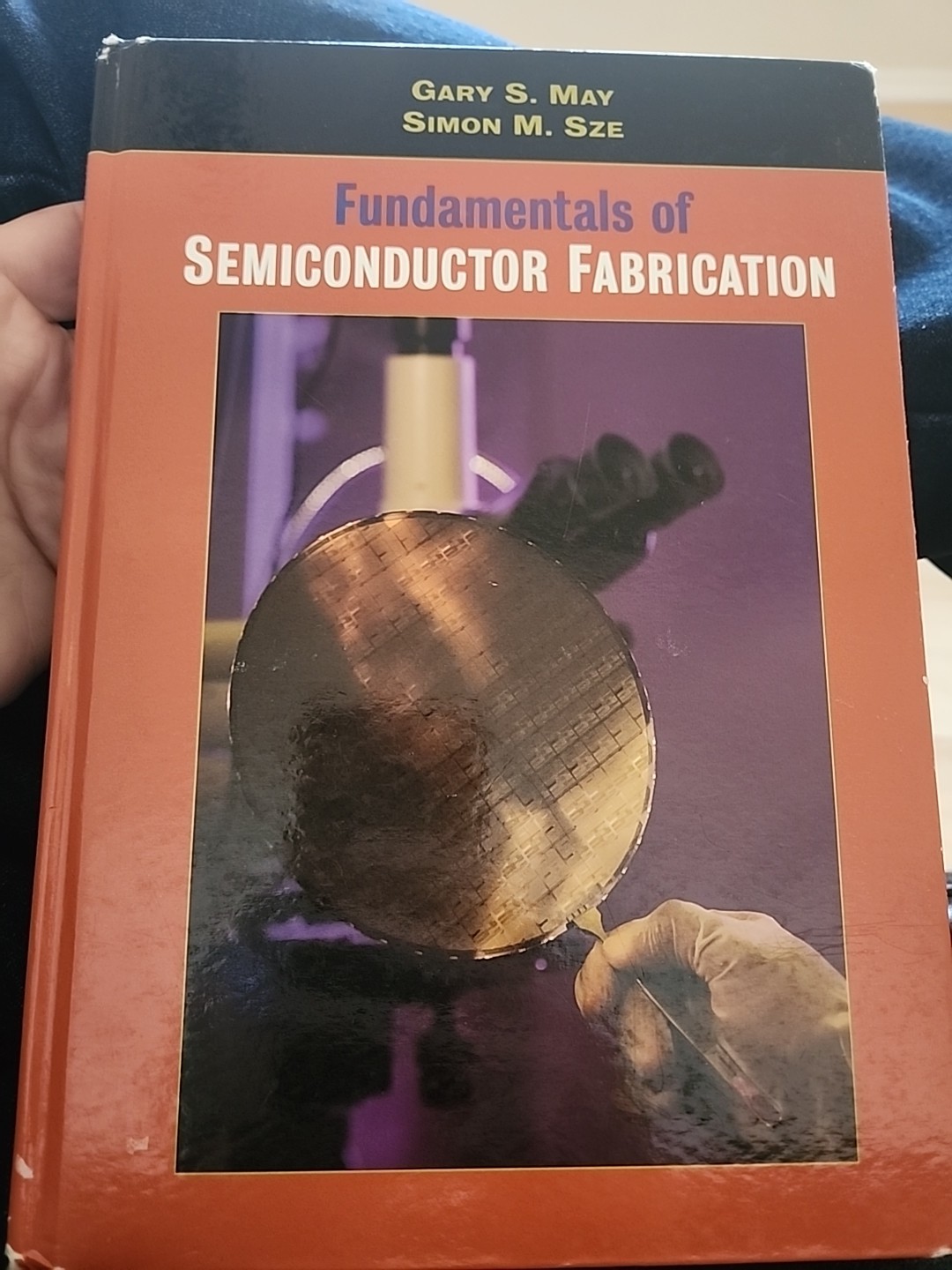 Fundamentals of Semiconductor Fabrication by Sze and May (2003, hardcover)