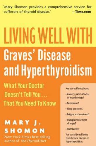 Living Well with Graves’ Disease and Hyperthyroidism: What Your Doctor Do – GOOD