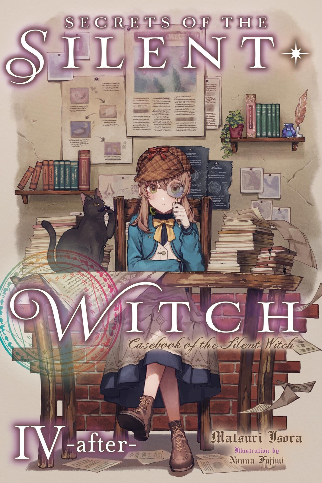 Secrets of the Silent Witch, Vol. 4.5 -after-: . Isora, Isora,*#