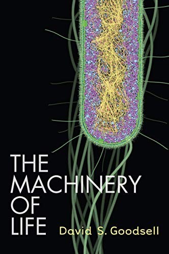 The Machinery of Life, David S Goodsell