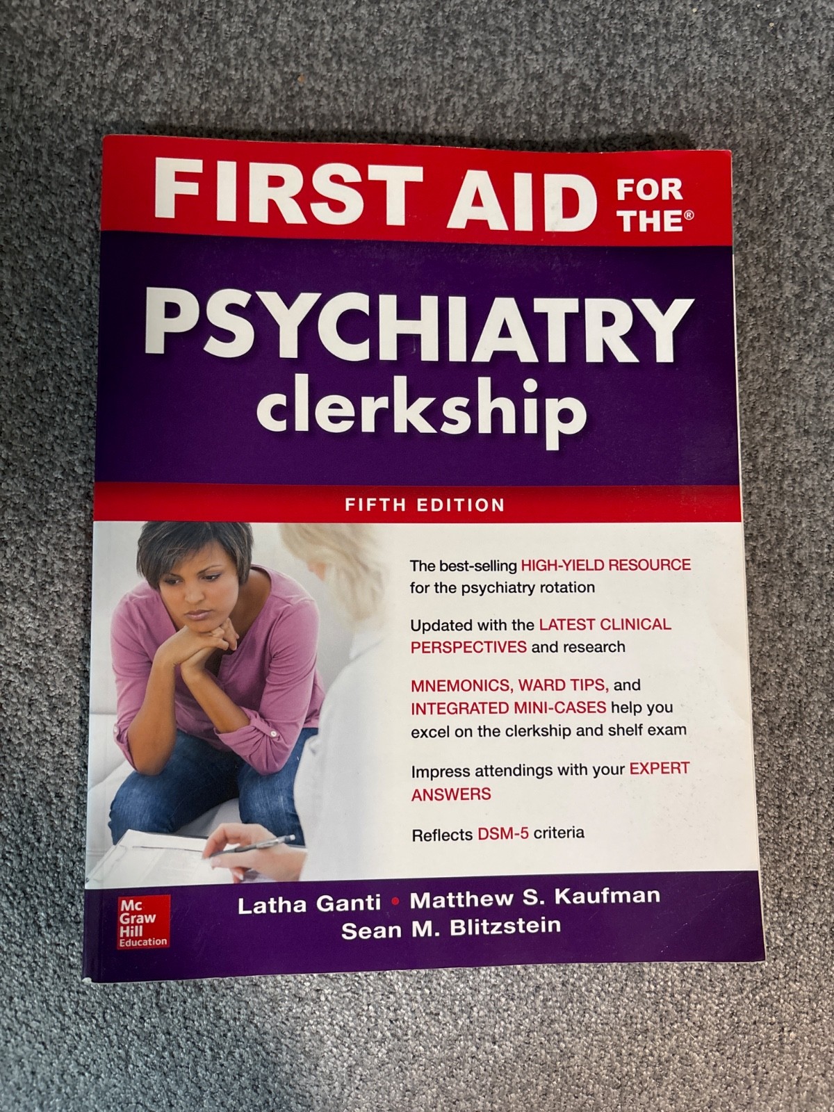 First Aid for the Psychiatry Clerkship, Fifth Edition by Latha Ganti, Sean M….