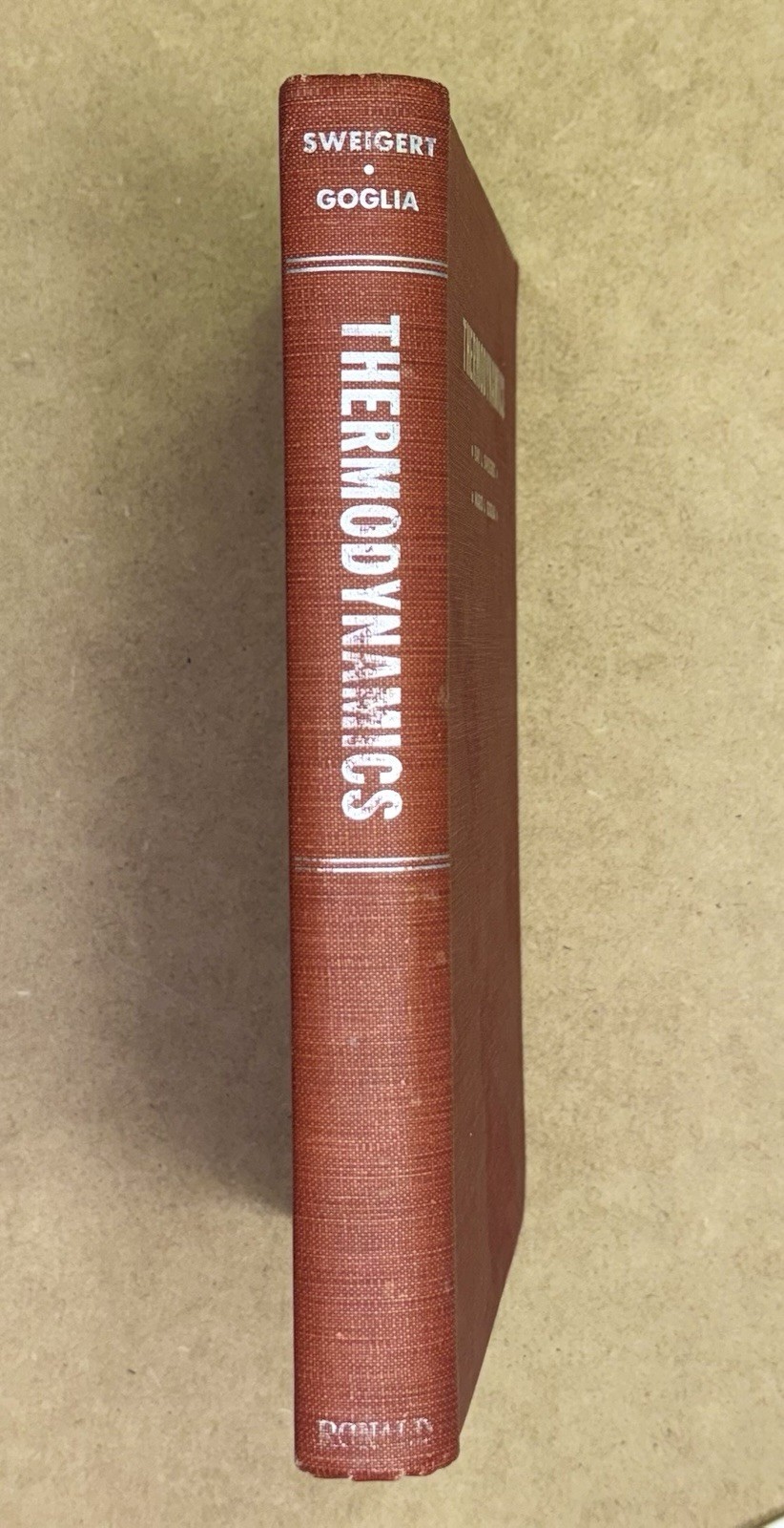 Vintage 1955 Thermodynamics by Sweigert & Goglia (Georgia Tech) HC 1st Edition