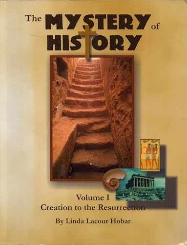 The Mystery of History, Vol. – Paperback, by Hobar Linda Lacour – Acceptable p