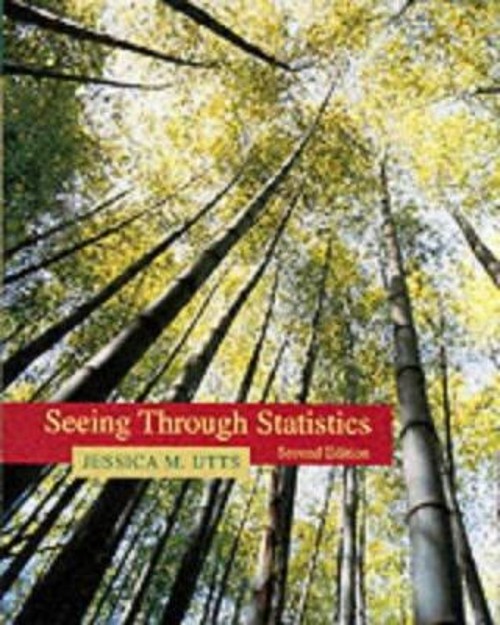 Seeing Through Statistics Paperback Jessica M. Utts