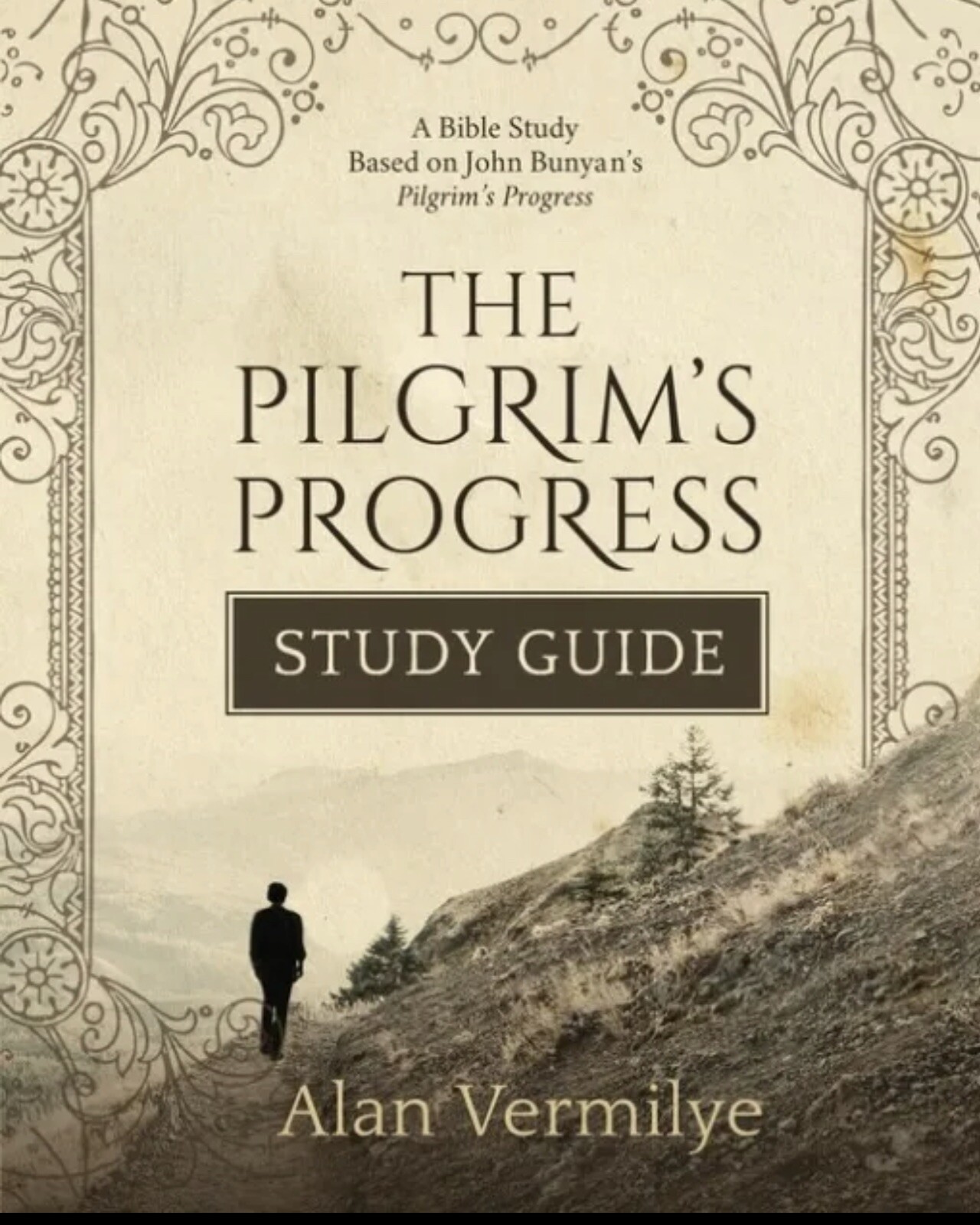 The Pilgrim’s Progress Study Guide