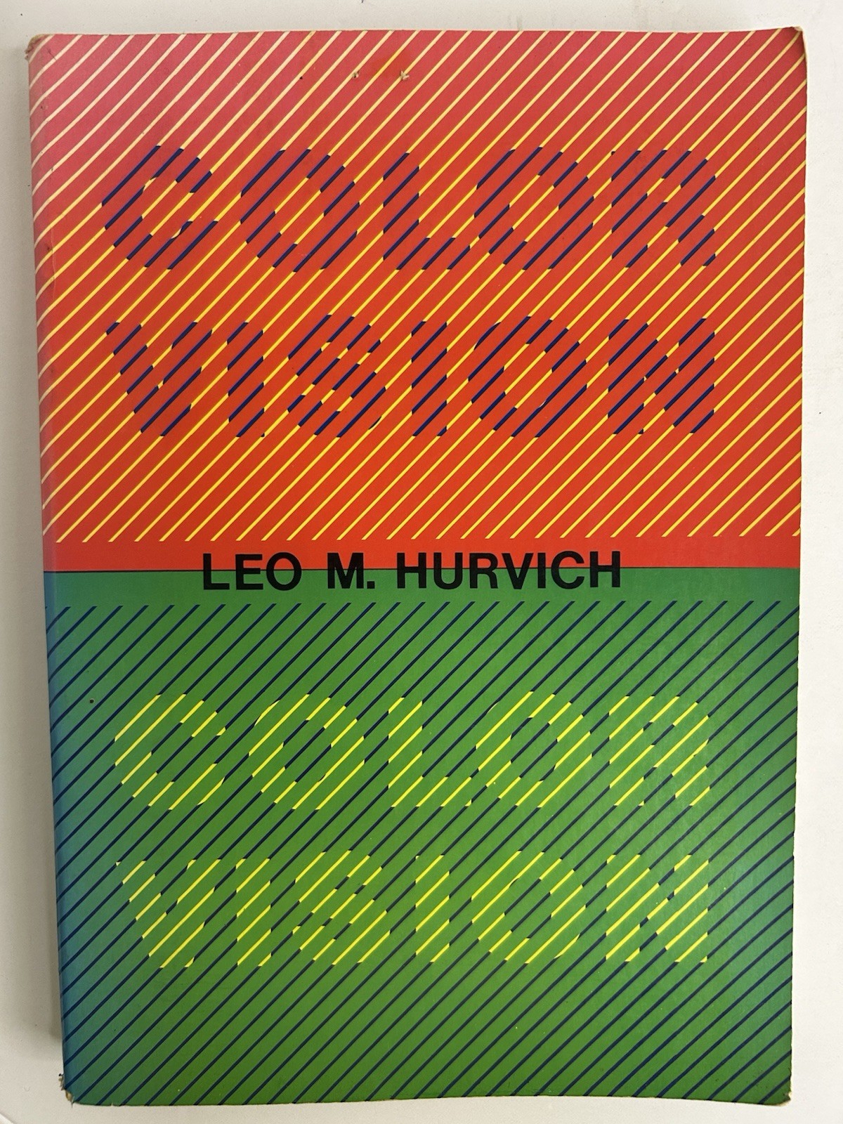 Color Vision by Leo M. Hurvich – 1981 Trade Paperback