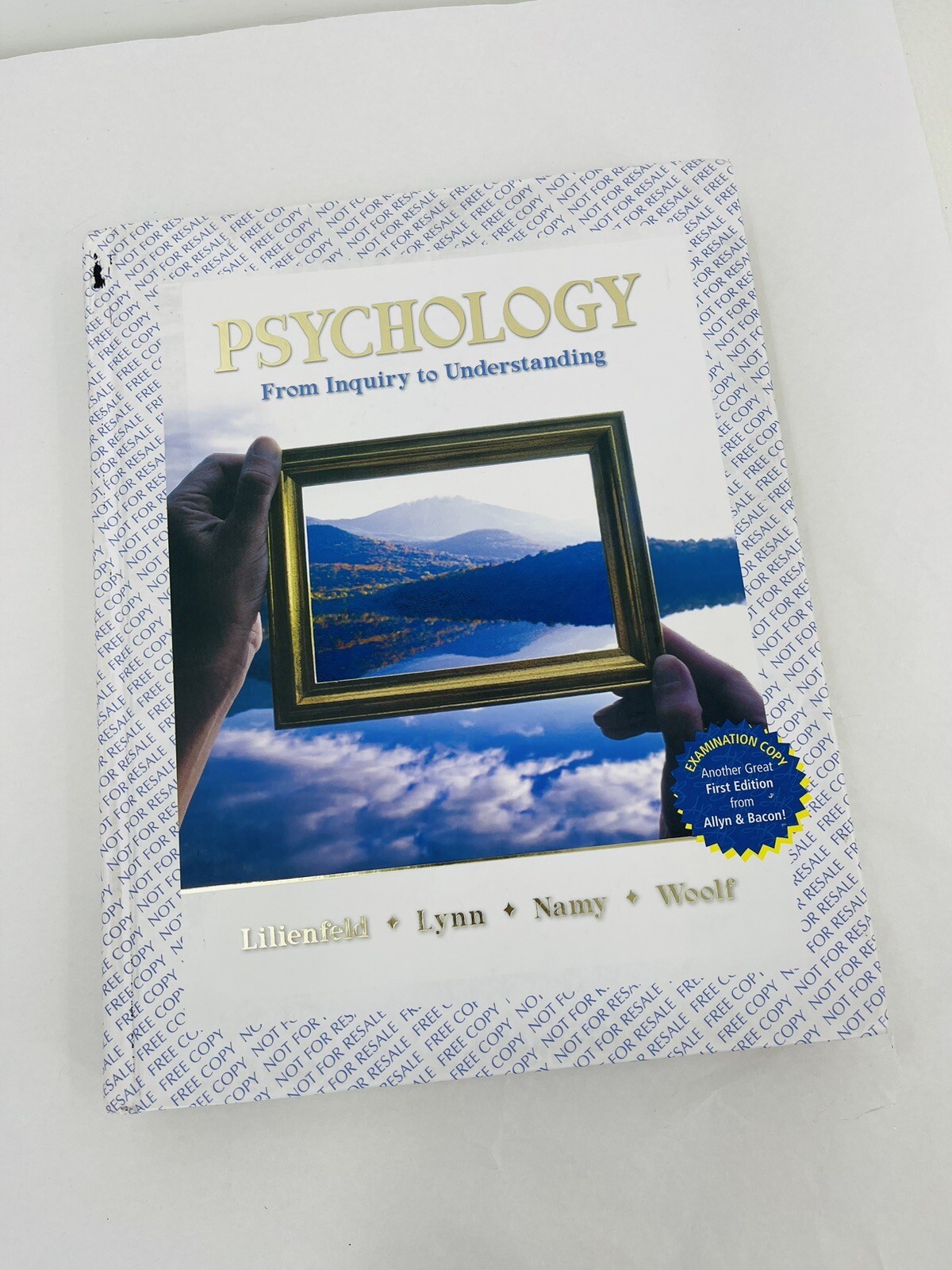 Psychology: From Inquiry to Understanding By Lilienfeld, Lynn, Namy & Woolf