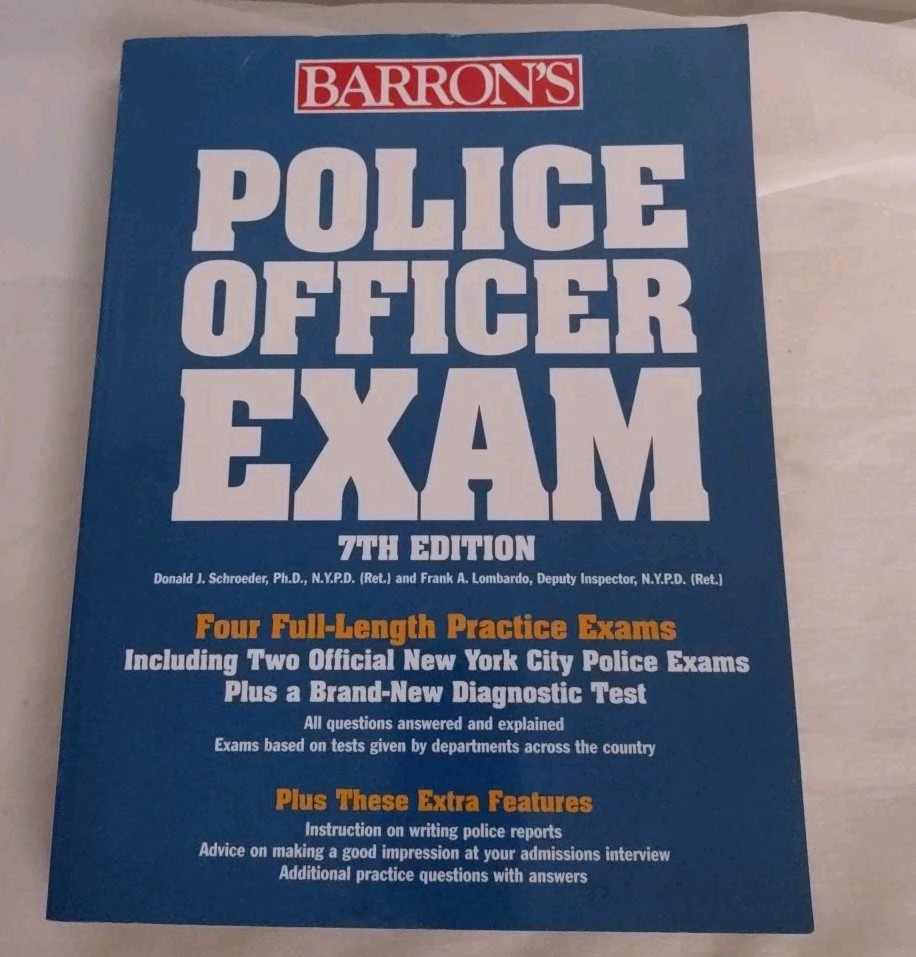 Police Officer Exam (Barron’s Test Prep)7th Edition EXCEL ON EXAMS & BE THE BEST