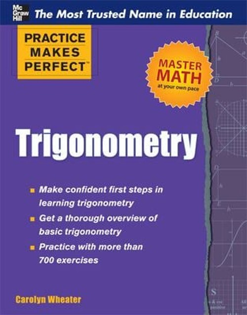 Practice Makes Perfect Trigonometry Paperback Carolyn Wheater