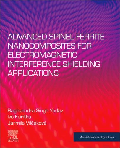 Advanced Spinel Ferrite Nanocomposites for Electromagnetic Interference Shiel…