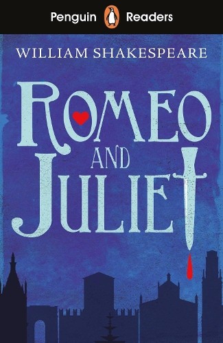 William Shakesp Penguin Readers Starter Level: Romeo and Juliet (ELT (Paperback)