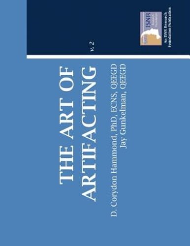The Art Of Artifacting by PH.D. Hammond, D Corydon: Used