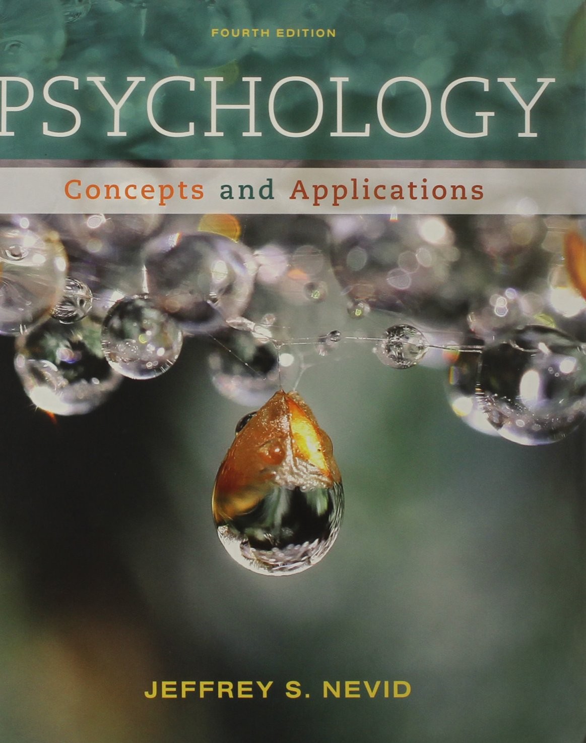 Psychology: Concepts and Applications – hardcover Nevid, Jeffrey S.